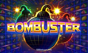 556bet Bombuster slot game